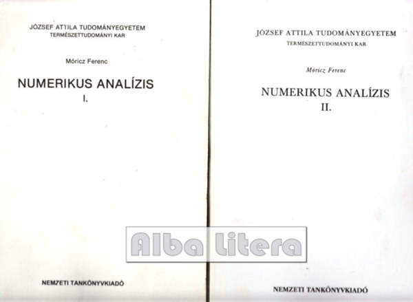 Mricz Ferenc - Numerikus analzis I-II.