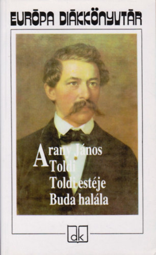 Arany Jnos - Toldi - Toldi estje - Buda halla