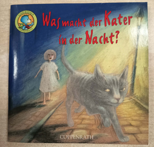 Maria Seidemann - Was macht der Kater in der Nacht? - Mit csin�l a macska �jszaka?