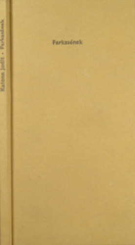 Katona Judit - Farkas�nek