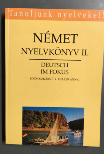 B�r� Oszk�rn�-Heller Anna - Tanuljunk nyelveket!-  N�met nyelvk�nyv II.
