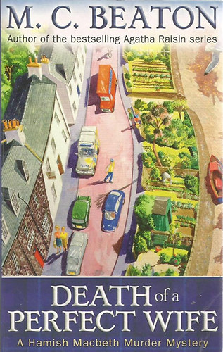 M.C. Beaton - Death of a Perfect Wife (Hamish Macbeth �s a t�k�letes oldalborda angol nyelven)