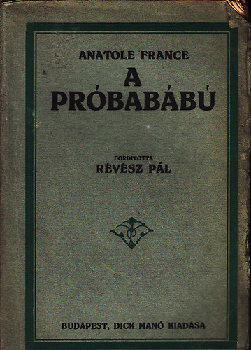Anatole France - A pr�bab�b�