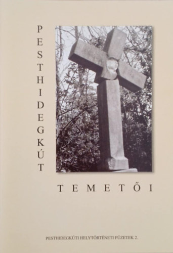 Vörös Éva Czaga Viktória - Pesthidegkút temetői