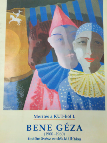 Merts a KUT-bl I. Bene Gza (1900-1960)