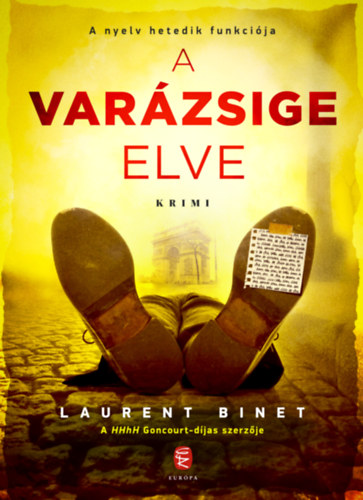 Laurent Binet - A varzsige elve