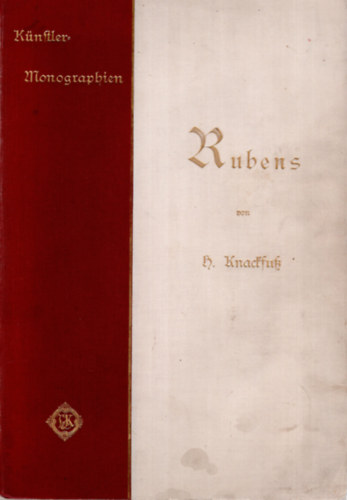 Fnfte Auflage - Rubens von H. Knackfuss