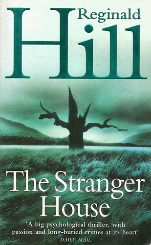 Reginald Hill - The Stranger House