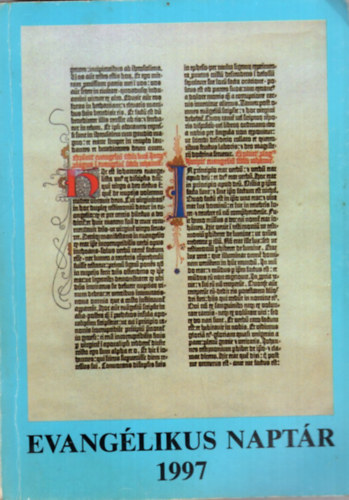 Tth-Szlls Mihly  (szerk.) - Evanglikus naptr 1997