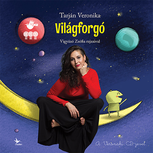 Mogyor Kornl; Tarjn Veronika - Vilgforg