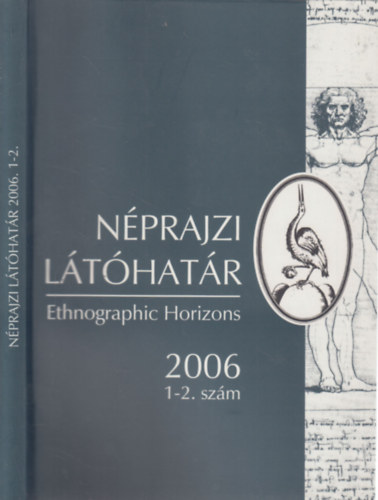 Kemnyfi Rbert  (szerk.) - Nprajzi lthatr 2006/1-2. szm (egy ktetben)