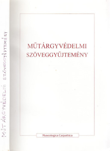 Kovts Tibor - Mtrgyvdelmi szveggyjtemny (Museologica Carpathica)