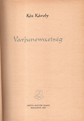 Kós Károly - Varjunemzetség