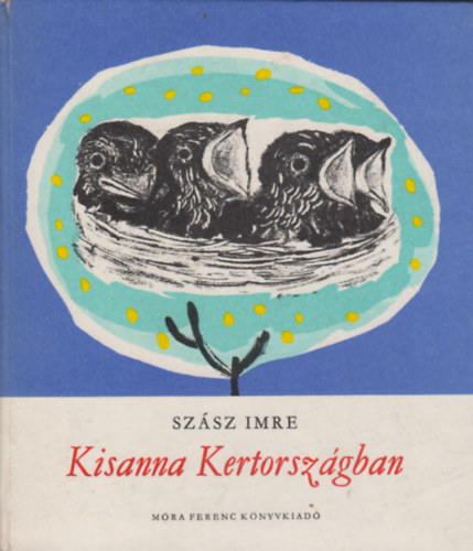 Szsz Imre - Kisanna Kertorszgban