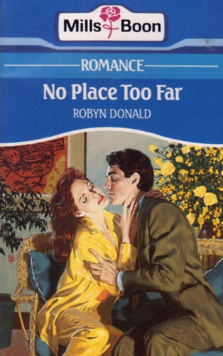 Robyn Donald - No Place Too Far