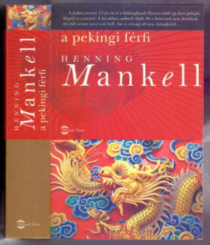 Henning Mankell - A pekingi frfi (Kinesen)