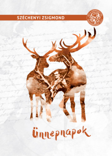 Széchenyi Zsigmond - Ünnepnapok