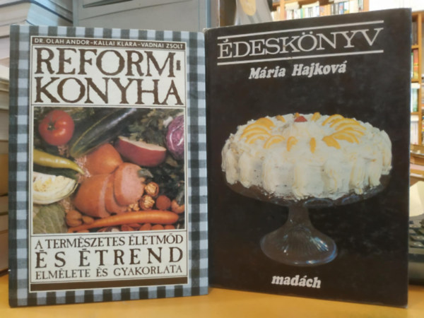 Dr. M�ria Hajkov� Ol�h Andor-K�llai Kl�ra-Vadnai Zsolt - 2 db szak�csk�nyv: �desk�nyv + Reformkonyha: A term�szetes �letm�d �s �trend elm�lete �s gyakorlata