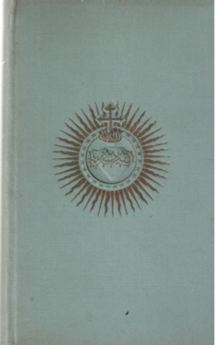 Szentiványi Károly - Novena - azaz kilencnapi ájtatosság Jézus szentséges szívéhez