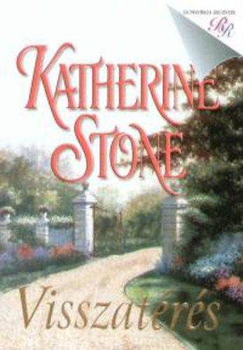 Katherine Stone - Visszatrs  (Fztt kemny paprkts)