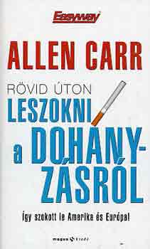 Allen Carr - Rvid ton leszokni a dohnyzsrl