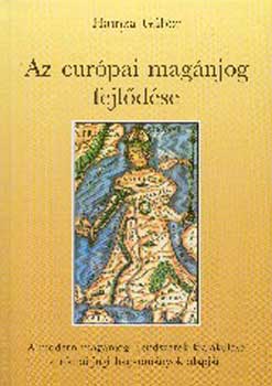 Hamza Gábor - Az európai magánjog fejlődése