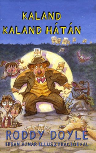 Roddy Doyle - Kaland kaland htn