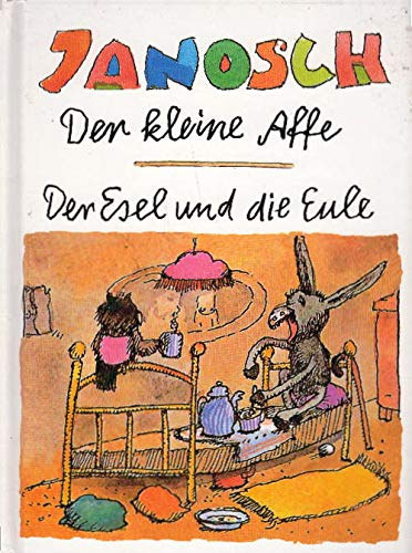 Janosch - Der Kleine Affe der Esel und die Eule