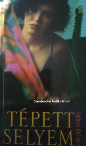 Ford.: Moln�r Istv�n Barbara Michaels - T�pett selyem - Moln�r Istv�n ford�t�s�ban (saj�t k�ppel! szent. antikv.)