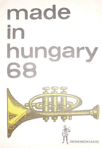 Made in Hungary 68