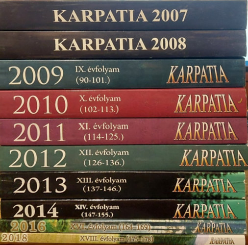 Karpatia - A gondolkod magyarok lapja: 2007,2008,2009,2010,2011,2012,2013,2014,2016,2018. vfolyam