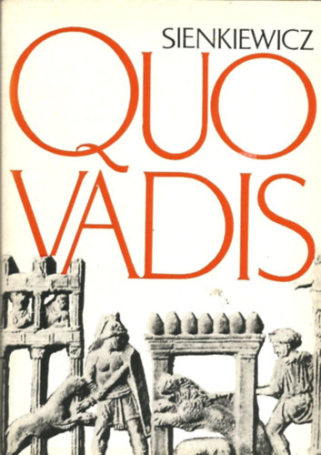 Henryk Sienkiewicz - Quo Vadis