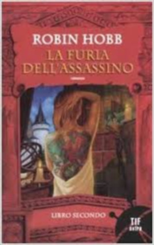 Robin Hobb - La furia dell'assassino