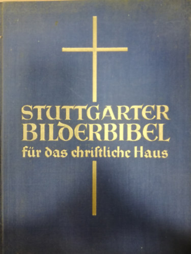 Rudolf Schaefer - Seller Image  View Larger Image Stuttgarter Bilderbibel fr das christliche Haus
