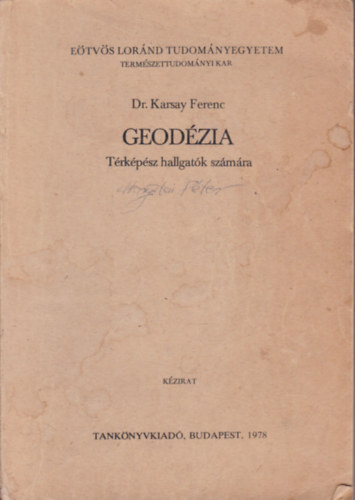 Dr. Karsay Ferenc - Geodzia (Trkpsz hallgatk szmra)- kzirat