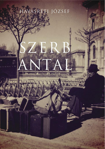 Havasr�ti J�zsef - Szerb Antal