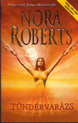 Nora Roberts - Tndrvarzs