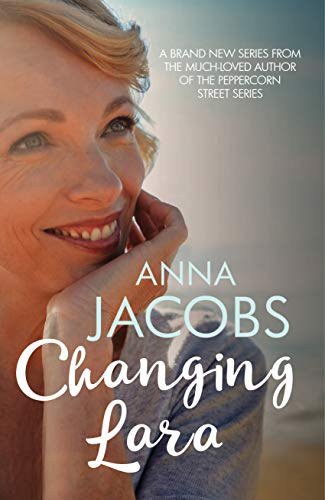 Anna Jacobs - Changing Lara