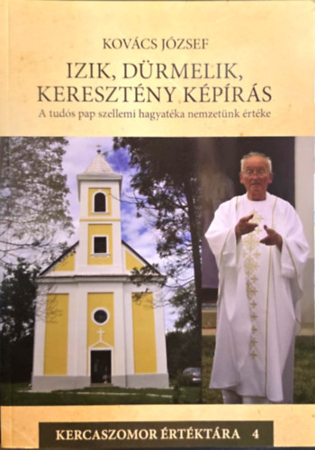Kovács József - Izik, Dürmelik, keresztény képírás
