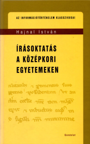Hajnal Istvn - rsoktats a kzpkori egyetemeken