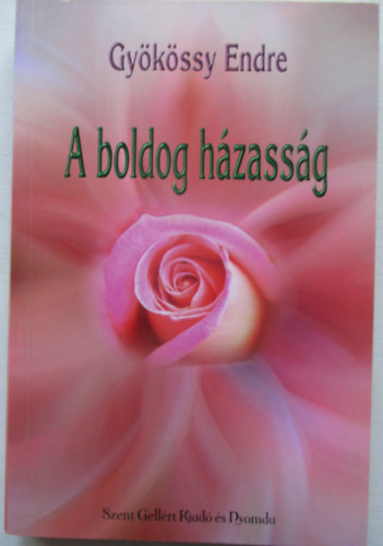 Gykssy Endre - A boldog hzassg