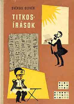 Svékus Olivér - Titkosírások (búvár könyvek)