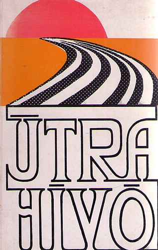 Útrahívó - Veszprém megyei fiatalok - fiatalokról, fiataloknak ; versek,riportok, grafikák és fotók