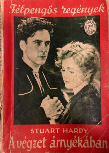Stuart Hardy - A v�gzet �rny�k�ban (F�lpeng�s reg�nyek)