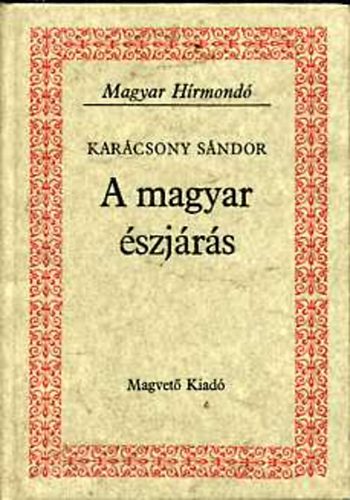 Karcsony Sndor - A magyar szjrs (Magyar Hrmond)