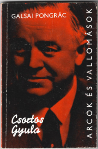 Galsai Pongr�c - Csortos Gyula