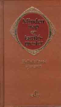 Minden nap egy tan�t�mester (Halhatatlanok aforizm�i)