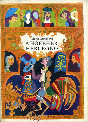 M�ria Durickov� - A h�feh�r hercegn�
