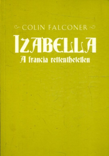 Colin Falconer - Izabella