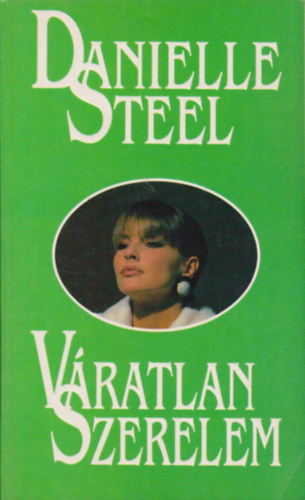 Danielle Steel - Vratlan szerelem